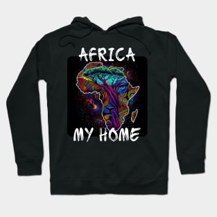 Africa, My Home 8 Hoodie